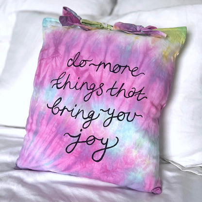 do more things that bring you joy cushion