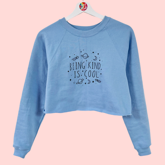 being kind is cool crop sweatshirt - blue