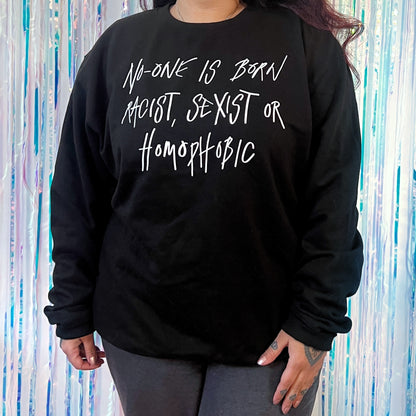 hate is taught sweatshirt - black