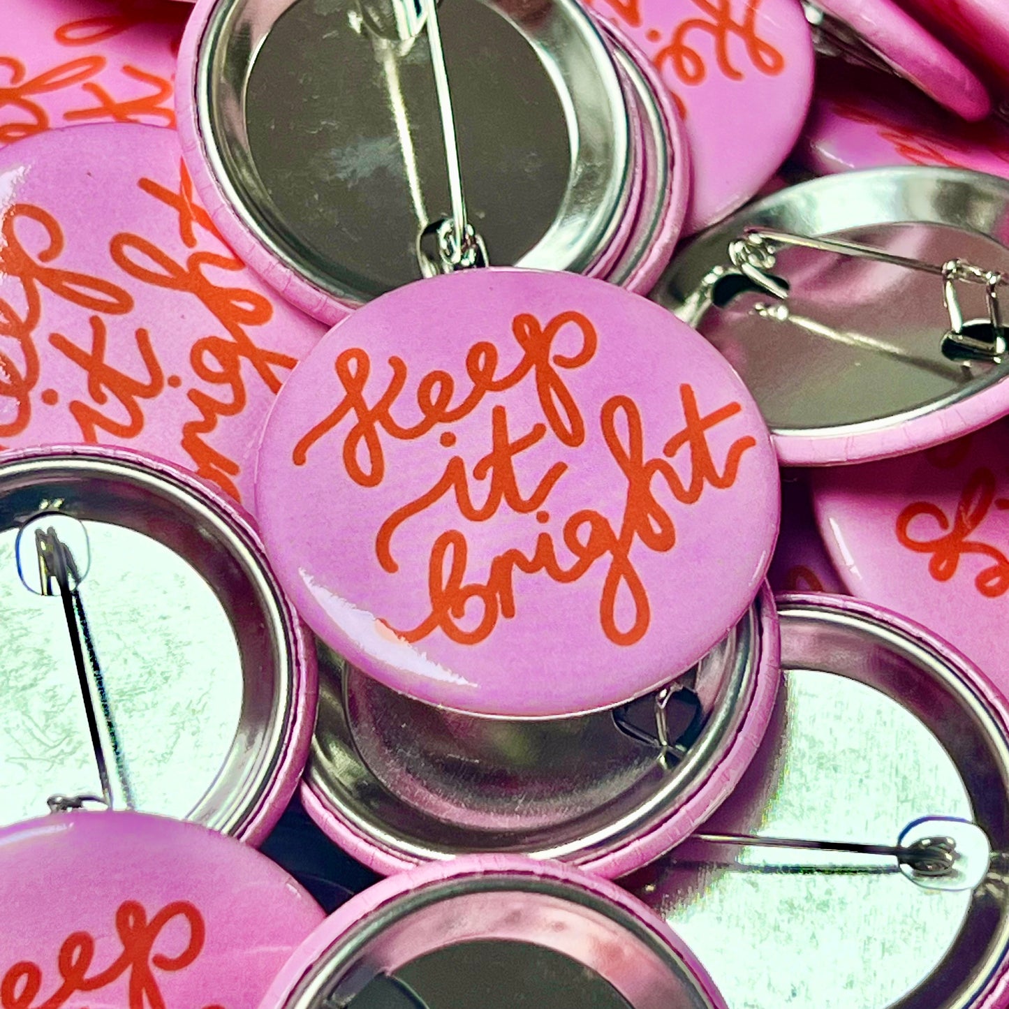 keep it bright badge