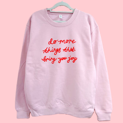 more joy sweatshirt