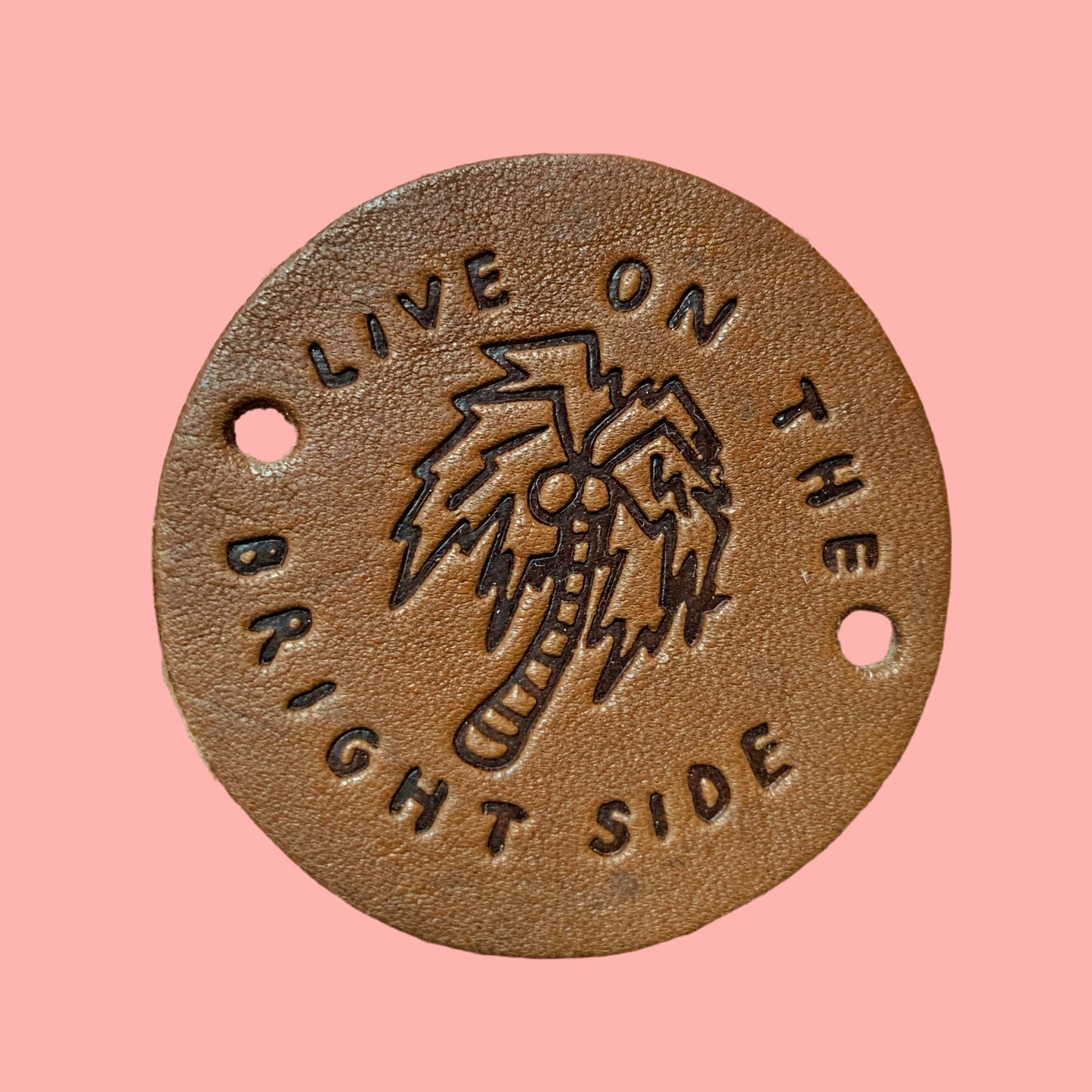 FREE live on the bright side patch - leather